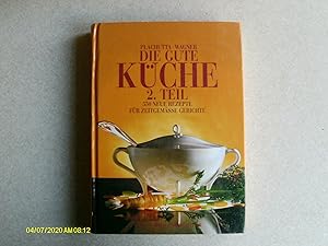 Seller image for Die Gute Kuche 2. Teil for sale by Buybyebooks