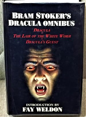 Imagen del vendedor de Bram Stoker's Dracula Omnibus; Dracula, The Lair of the White Worm, Dracula's Guest a la venta por My Book Heaven