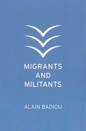 Imagen del vendedor de Migrants and Militants a la venta por GreatBookPrices