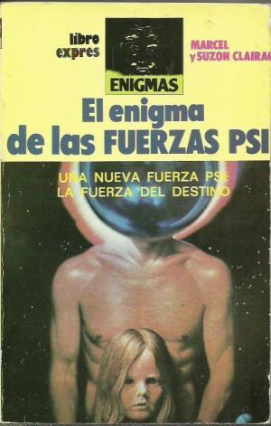 Seller image for EL ENIGMA DE LAS FUERZAS PSI for sale by lisarama