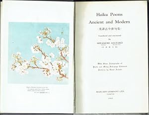 Haiku Poems Ancient And Modern, Translated and Annotated By Miyamori Asataro, With Some Autograph...