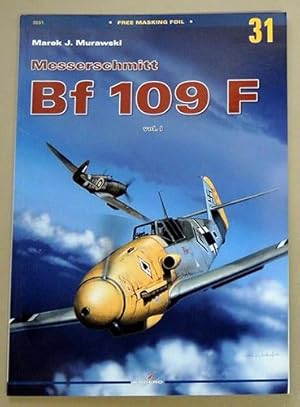 Monographs 31: Messerschmitt Bf 109 F Volume I (3031)