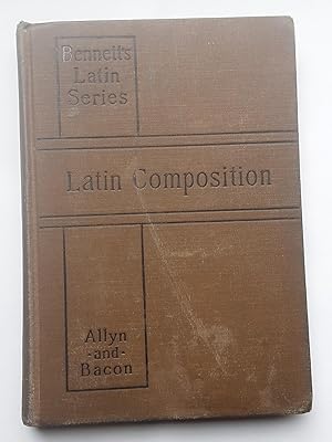 Seller image for A Latin Composition for Secondary Schools for sale by Grandma Betty's Books
