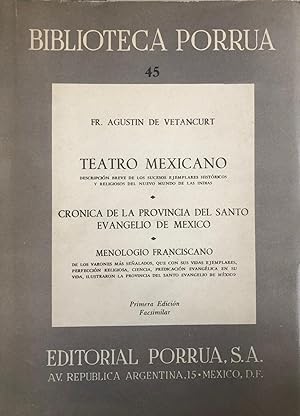 Imagen del vendedor de Teatro Mexicano / Cronica de la Provincia del Santo Evangelio de Mexico / Menologio Franciscano. a la venta por European Books and Media LLC