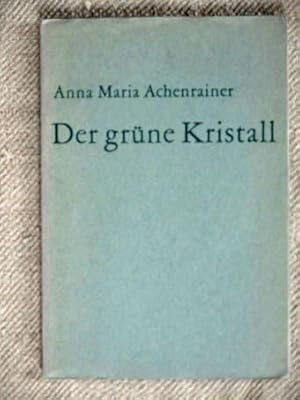 Der grüne Kristall. Linolschnitte von Margarethe Krieger.