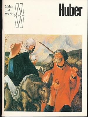 Seller image for Wolf Huber;Reihe: Maler und Werk for sale by Antiquariat Kastanienhof