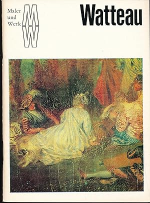 Antoine Watteau;Reihe: Maler und Werk