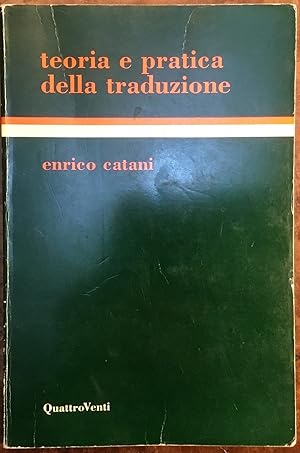 Teoria e pratica della traduzione. Guida alla traduzione inglese