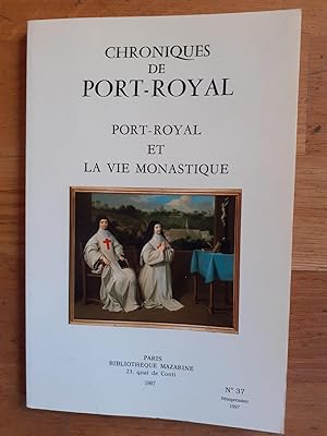 Seller image for PORT-ROYAL ET LA VIE MONASTIQUE. for sale by Librairie Sainte-Marie