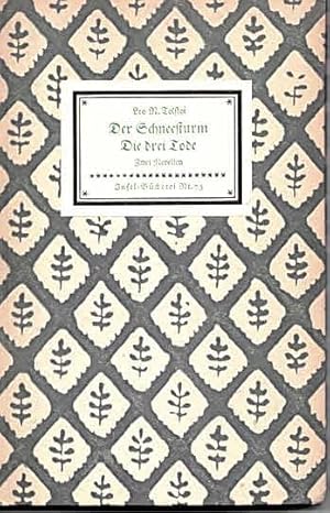 Bild des Verkufers fr Der Schneesturm / Die drei Tode. Zwei Novellen (IB 73). bertragen von Alexander Eliasberg. 51.-60. Tsd. zum Verkauf von Antiquariat & Buchhandlung Rose