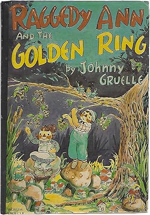 Seller image for RAGGEDY ANN AND THE GOLDEN RING for sale by Columbia Books, ABAA/ILAB, MWABA