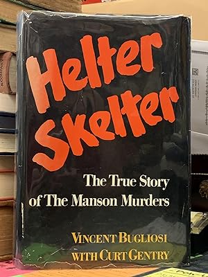 Bild des Verkufers fr Helter Skelter - The True Story of The Manson Murders zum Verkauf von Chamblin Bookmine