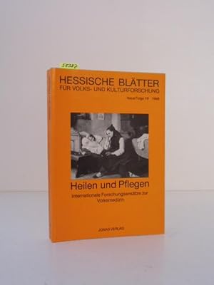 Seller image for Heilen und Pflegen. Internationale Forschungsansätze zur Volksmedizin. for sale by Kunstantiquariat Rolf Brehmer