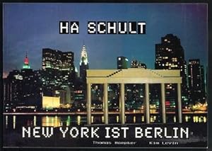 Immagine del venditore per Ha Schult: New York ist Berlin. - venduto da Libresso Antiquariat, Jens Hagedorn