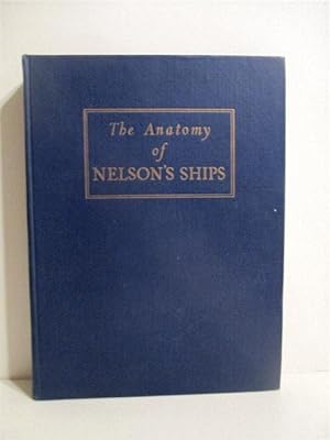 Image du vendeur pour Anatomy of Nelson's Ships. mis en vente par Military Books