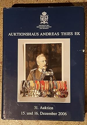 Auktionshaus Andreas Thies EK 31. Auktion 15. und 16. Dezember 2006