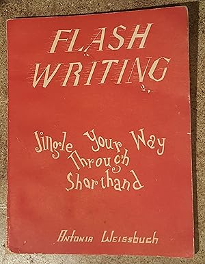 Flash Writing Jingle Your Way Through Shorthand