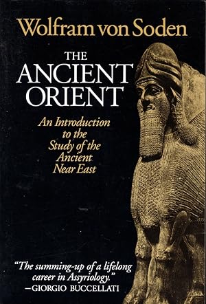 Seller image for The Ancient Orient: An Introduction to the Study of the Ancient Near East for sale by Kenneth Mallory Bookseller ABAA