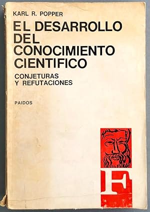 El desarrollo del conocimiento científico. Conjeturas y refutaciones