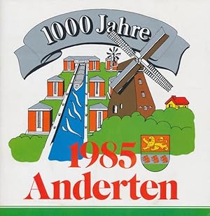 Image du vendeur pour 1985 - 1000 Jahre Anderten. mis en vente par Tills Bcherwege (U. Saile-Haedicke)