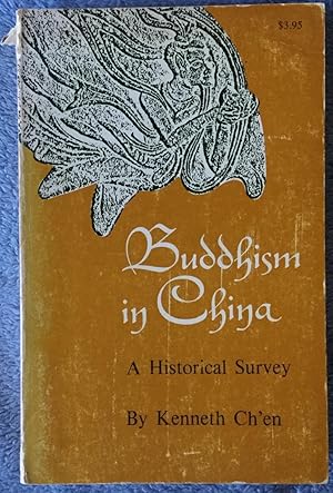 Buddhism in China: A Historical Survey