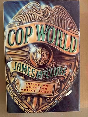 Bild des Verkufers fr Cop World zum Verkauf von Jake's Place Books