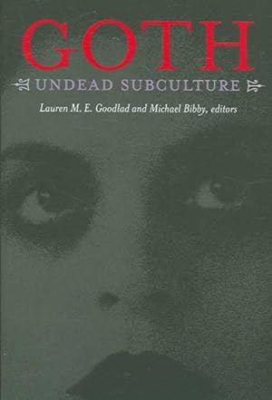 Immagine del venditore per Goth : Undead Subculture venduto da GreatBookPrices