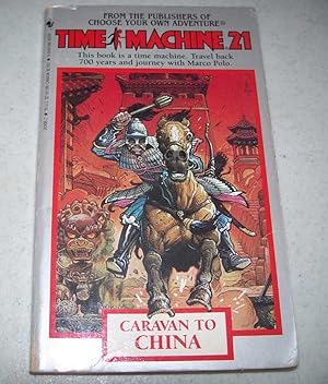 Seller image for Time Machine 21: Caravan to China for sale by Easy Chair Books
