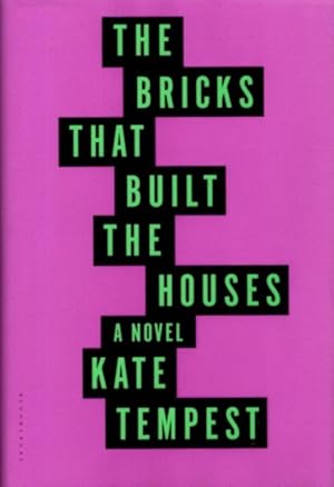 THE BRICK THAT BUILT THE HOUSES: A Novel