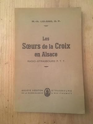 Seller image for Les soeurs de la Croix en Alsace for sale by Librairie des Possibles