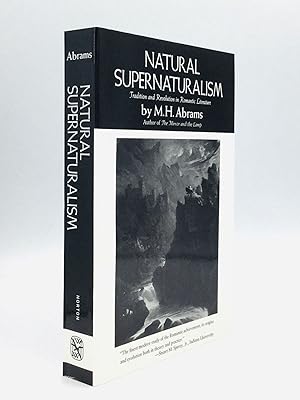 Immagine del venditore per NATURAL SUPERNATURALISM: Tradition and Revolution in Romantic Literature venduto da johnson rare books & archives, ABAA