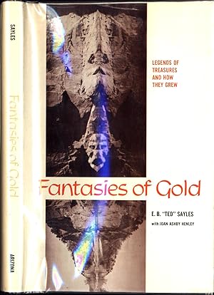 Image du vendeur pour Fantasies of Gold-- Legends of Treasures and How They Grew mis en vente par Back of Beyond Books WH