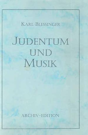 Seller image for Judentum und Musik. Faksimile der Ausgabe von 1944. for sale by Fundus-Online GbR Borkert Schwarz Zerfa