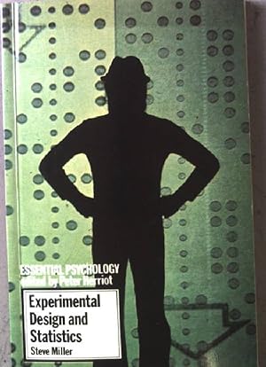 Seller image for Experimental Design and Statistics (Essential Psychology) for sale by books4less (Versandantiquariat Petra Gros GmbH & Co. KG)