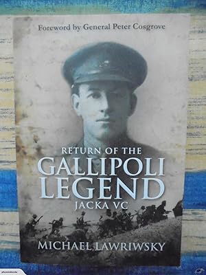 Return of the Gallipoli Legend Jacka VC