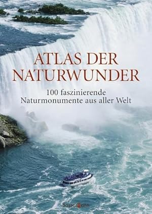 Imagen del vendedor de Atlas der Naturwunder a la venta por Gerald Wollermann