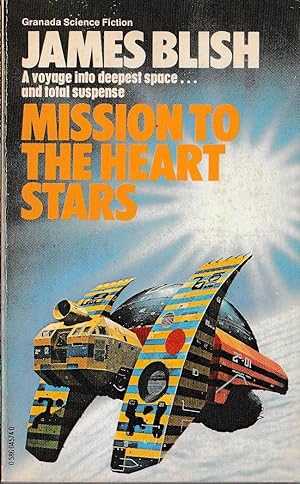 MISSION TO THE HEART STARS