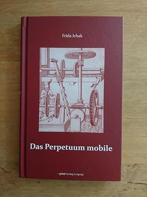 Das Perpetuum mobile