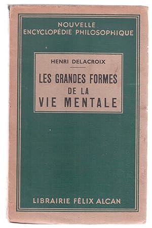 Imagen del vendedor de Les grandes formes de la vie mentale a la venta por LibrairieLaLettre2