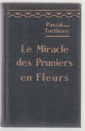 Seller image for Le Miracle des Pruniers en Fleurs for sale by LibrairieLaLettre2