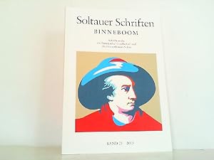 Image du vendeur pour Binneboom. Soltauer Schriften. Schriftenreihe der Freudenthal-Gesellschaft Bibliothek Regionalliteratur Lneburger Heide. Band 21 von 2015. mis en vente par Antiquariat Ehbrecht - Preis inkl. MwSt.