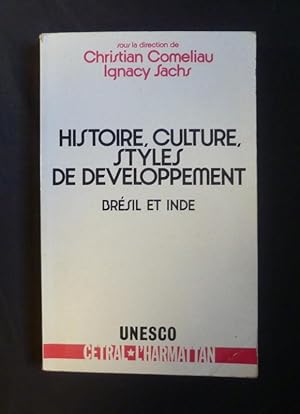 Seller image for Histoire, culture, styles de dveloppement - Brsil et Inde - Esquisse de comparaison for sale by Abraxas-libris