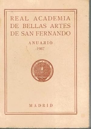 Imagen del vendedor de ANUARIO. Real Academia de Bellas Artes de San Fernando. Ao 1987 a la venta por Librera Dilogo
