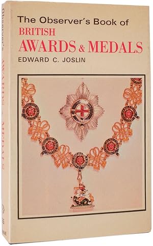 Bild des Verkufers fr The Observer's Book of British Awards and Medals. zum Verkauf von Henry Sotheran Ltd
