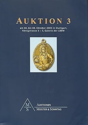 Auktionskatalog: Auktion 3 am 06. bis 08. Oktober 2005 in Stuttgart, Königstrasse 3-5, Galerie de...