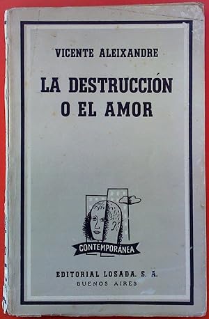 Seller image for La Destruccin O El Amor for sale by biblion2