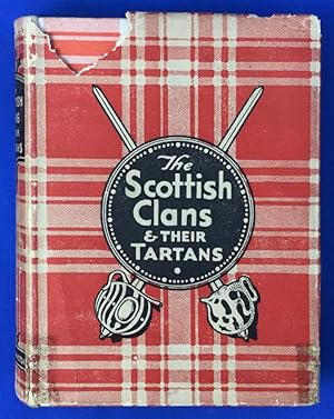 Seller image for The Scottish Clans and their Tartans for sale by Els llibres de la Vallrovira