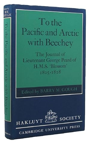 TO THE PACIFIC AND ARCTIC WITH BEECHEY