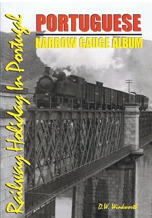 Seller image for Portuguese Narrow Gauge Railways for sale by Martin Bott Bookdealers Ltd