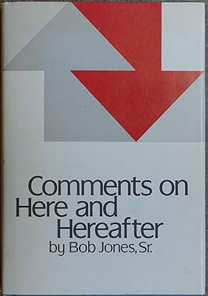 Comments on Here and Hereafter